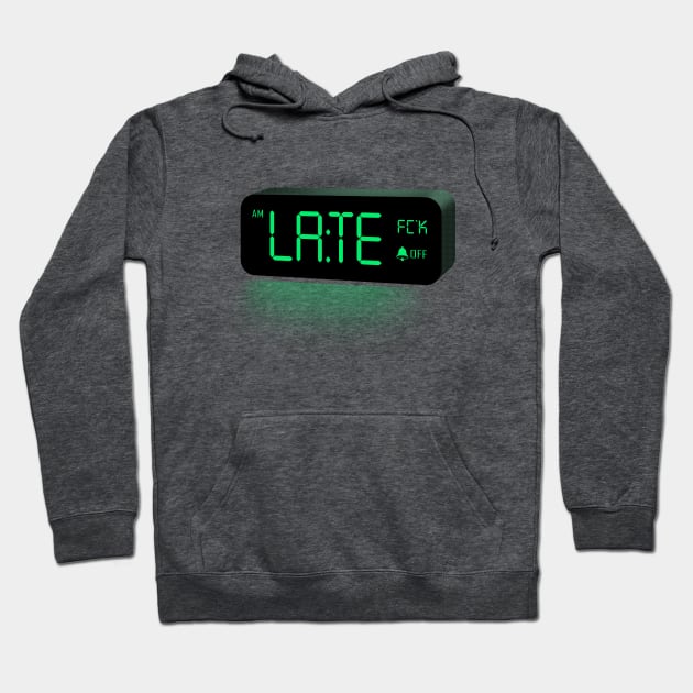 I am late Hoodie by rakelittle